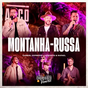 Montanha-Russa (Ao Vivo) by Augusto e Rafael