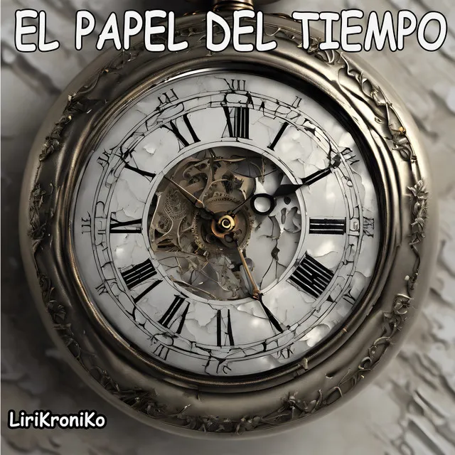 El Papel Del Tiempo