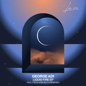 Liquid Fire EP by George Adi