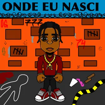 Onde Eu Nasci by Sub 741