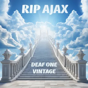 RIP AJAX by Vintage Music