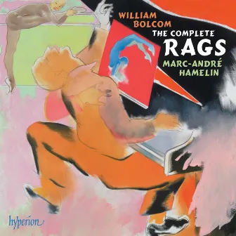 Bolcom: The Complete Rags by William Albright