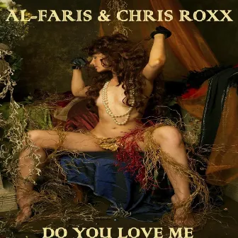 Do You Love Me (Full Mix Version) by Al-Faris