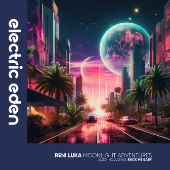 Moonlight Adventures by Reni Luka