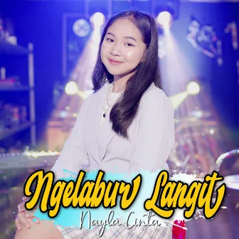 Ngelabur Langit (Acoustic Session) by Nayla Cinta