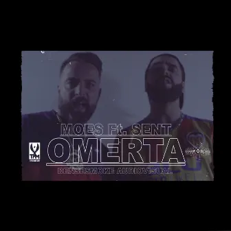 Omerta by El Moes