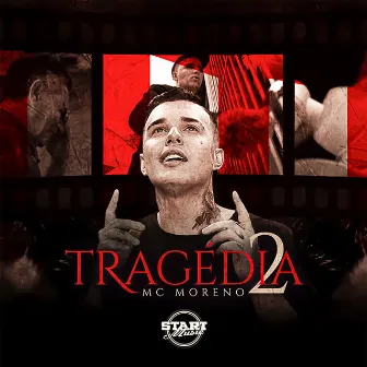 Tragédia 2 by Mc Moreno