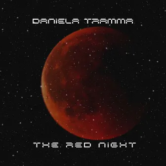 The Red Night by Dariela Tramma