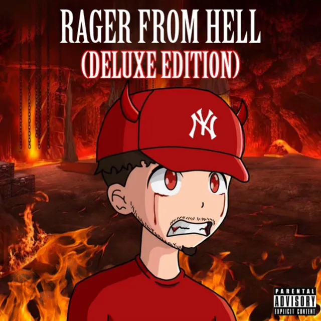 RAGER FROM HELL (Deluxe)