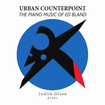 Urban Counterpoint: The Music of Ed Bland by Judith Olson