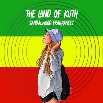 Sandalwood Fragrances by The Land of Kuth