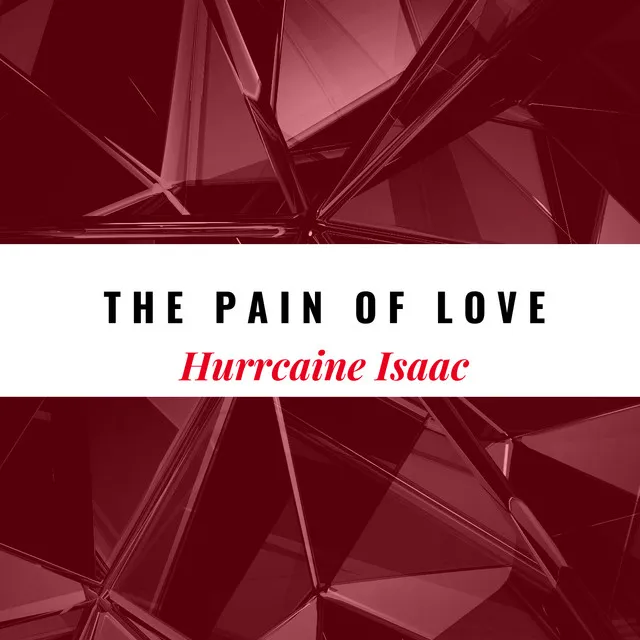 The Pain Of Love