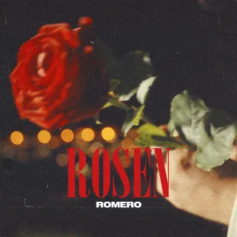 Rosen by Romero