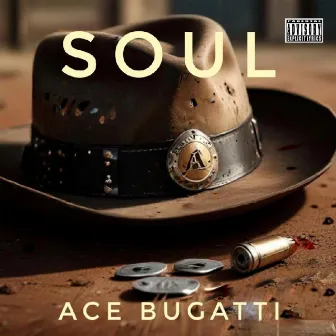 Soul by Ace Bugatti