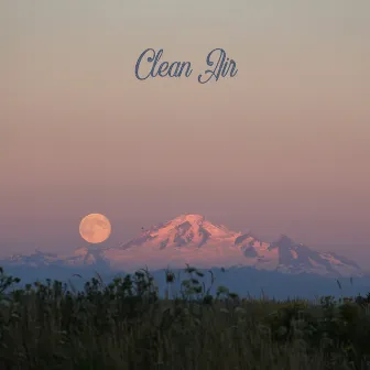 Clean Air by DreamDeeper