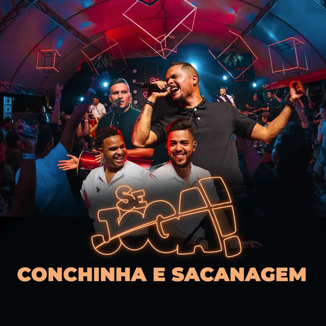 Conchinha e Sacanagem - Ao Vivo