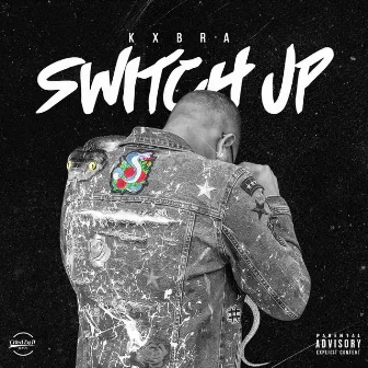 Switch up by Kxbra