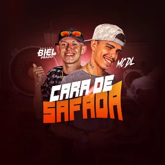 CARA DE SAFADA by Mc dl