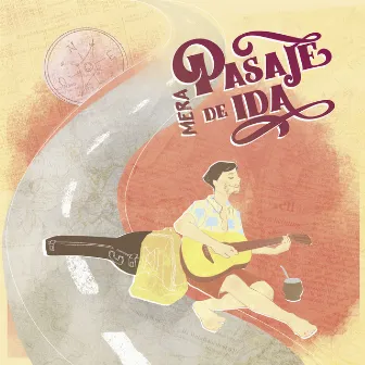 Pasaje de Ida by Mera