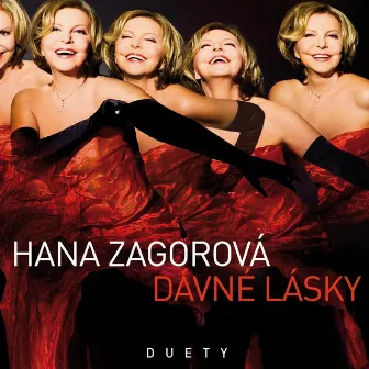 Dávné Lásky (Duety) by Hana Zagorová