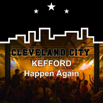 Happen Again by KEFFORD