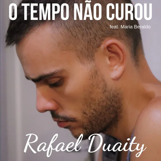 O Tempo Não Curou