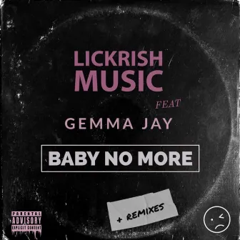 Baby No More by Lickrish Music