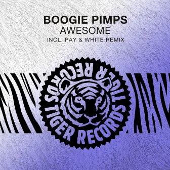 Awesome by Boogie Pimps