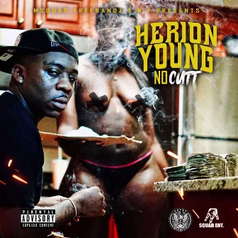 No Cutt by Herion Young