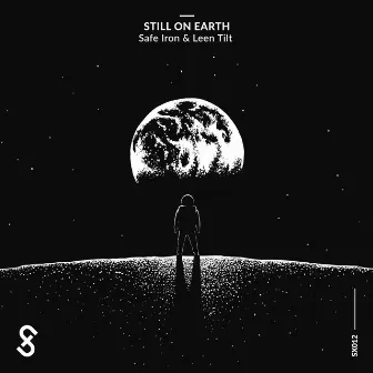 Still on Earth by Leen Tilt