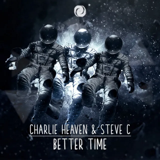 Better Time - Charlie Heaven Trance Edit