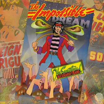 The Impossible Dream (Remastered 2002) by The Sensational Alex Harvey Band