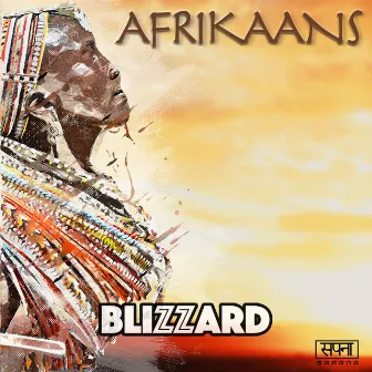 Afrikaans by Blizzard Music