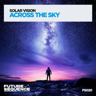 Across the Sky by Solar Vision