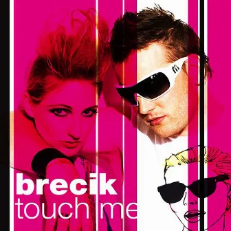 Touch - single by Brecik