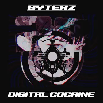 Digital Cocaine by Byterz