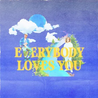 Everybody Loves You by monte booker