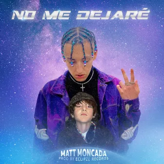 No Me Dejare by Matt Monkda