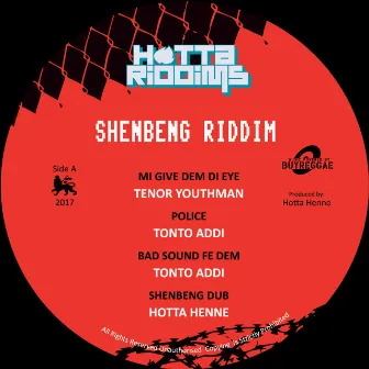 Shenbeng Riddim by Tonto Addi