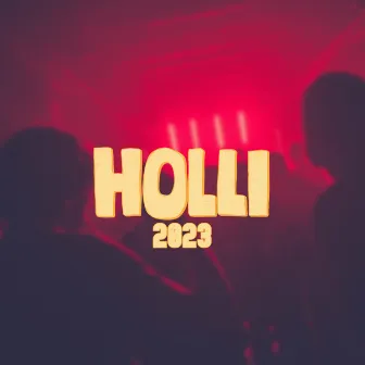 Holli 2023 by Los Pimparellos