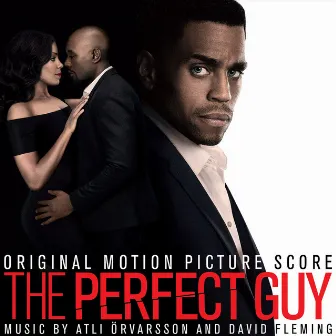 The Perfect Guy (Original Motion Picture Score) by David Fleming