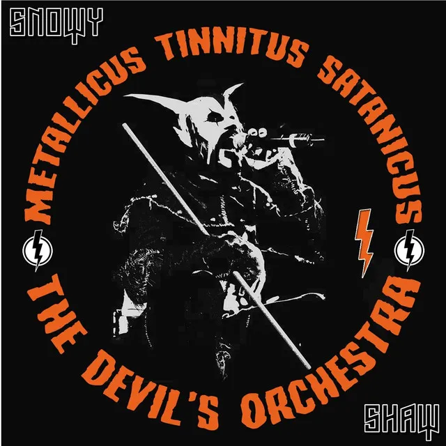 Metallicus Tinnitus Satanicus (The Devil's Orchestra)