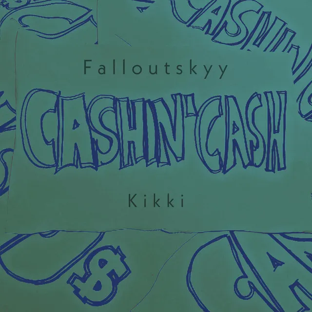 Cashin' Cash