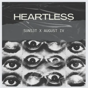 HEARTLESS by AUGUST IV