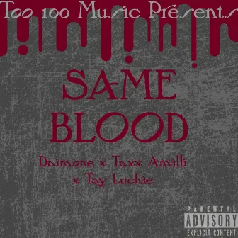 Same Blood by Daimone