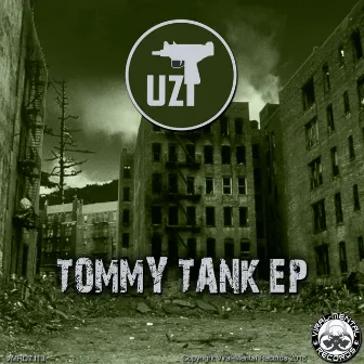 Tommy Tank EP by UZI