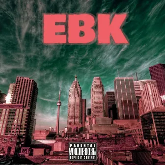 EBK by 367rksteppa