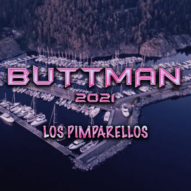 Buttman 2021