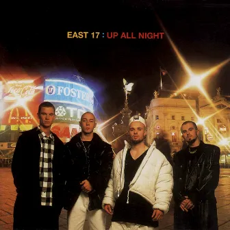 Up All Night by East 17