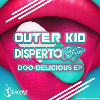 Doo-Delicious EP by Outer Kid